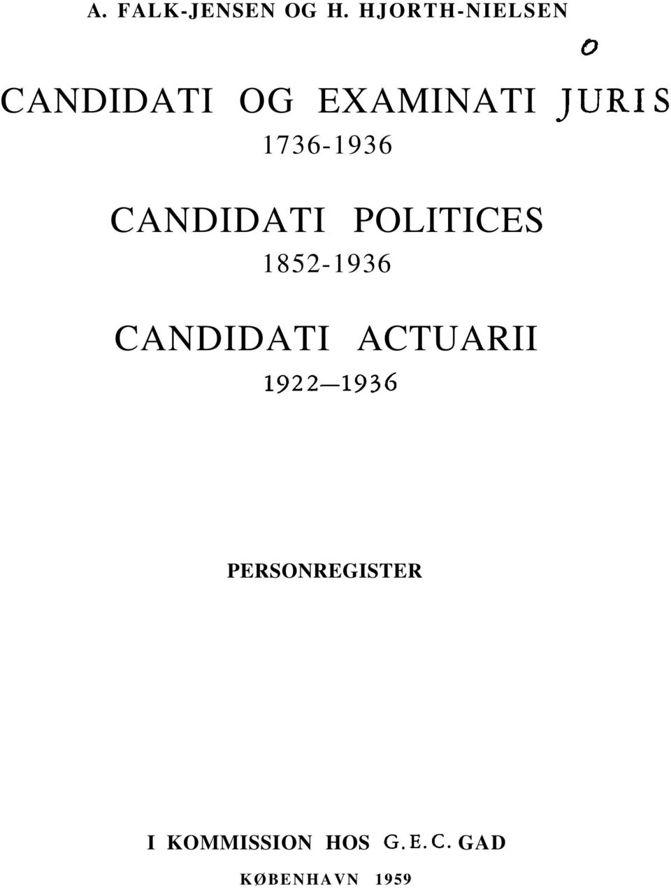 1736-1936 CANDIDATI POLITICES 1852-1936