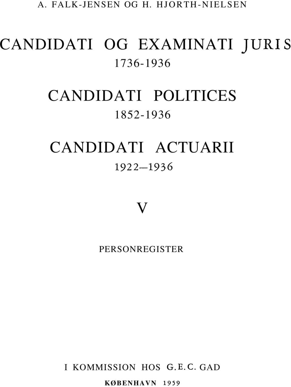 1736-1936 CANDIDATI POLITICES 1852-1936