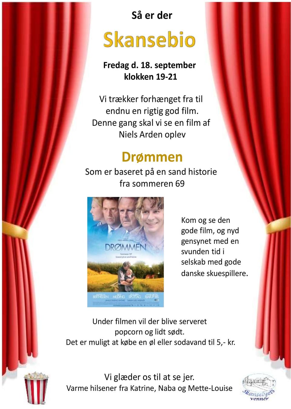 gode film, og nyd gensynet med en svunden tid i selskab med gode danske skuespillere.