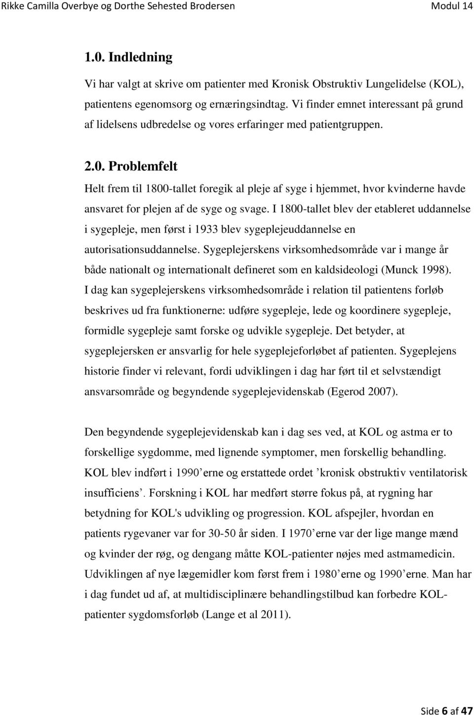 KOL-patienters egenomsorg i forhold til ernæring - PDF Free Download