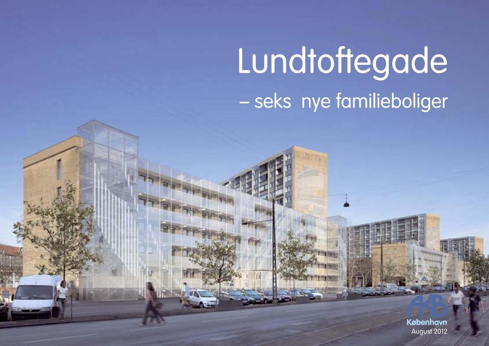 Lundtoftegade. seks nye familieboliger - PDF Gratis download
