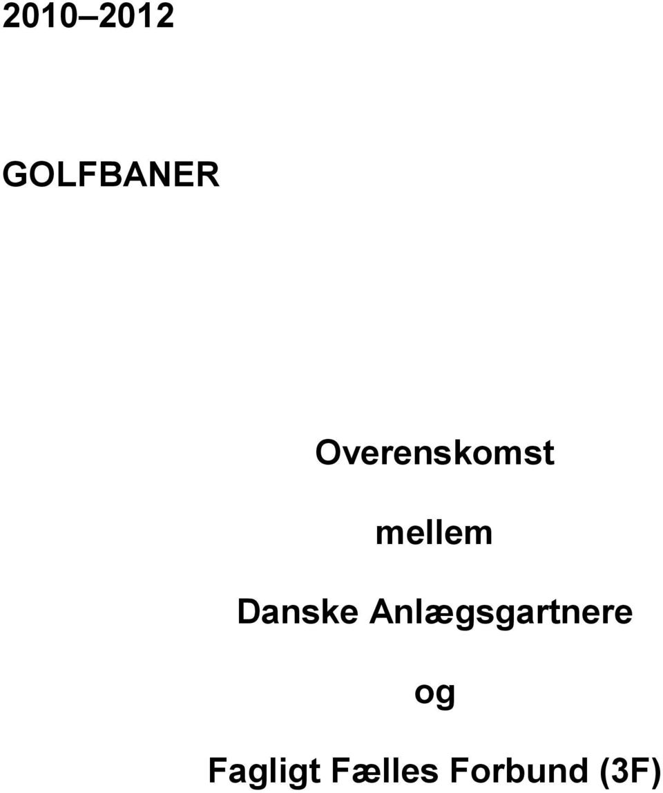 Danske Anlægsgartnere