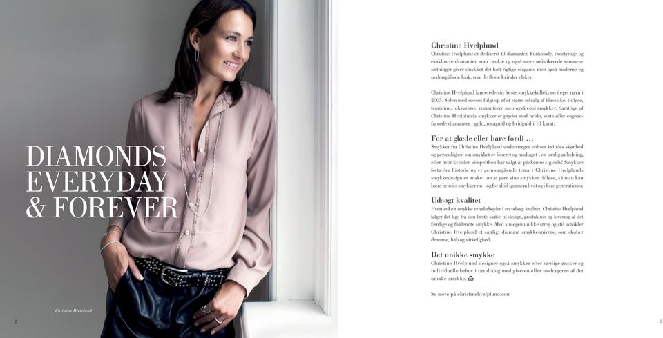 kvinder elsker. Christine Hvelplund lancerede sin første smykkekollektion i eget navn i 2005.