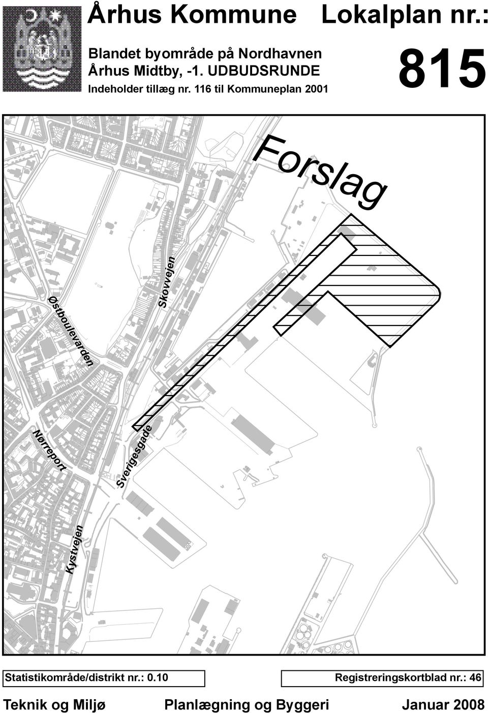 116 til Kommuneplan 2001 815 Forslag Skovvejen Østboulevarden Nørreport