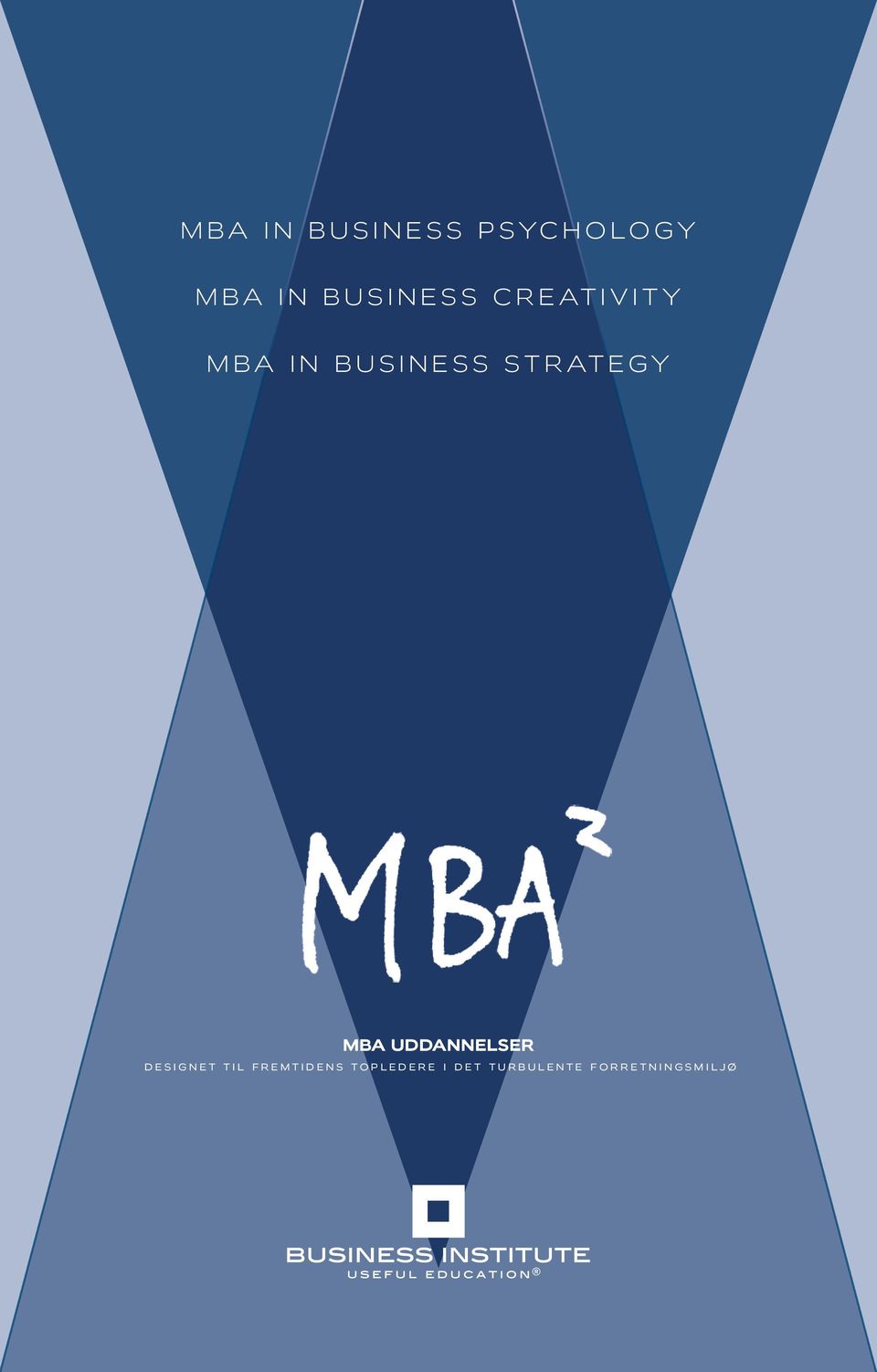 Strategy MBA uddannelser designet til