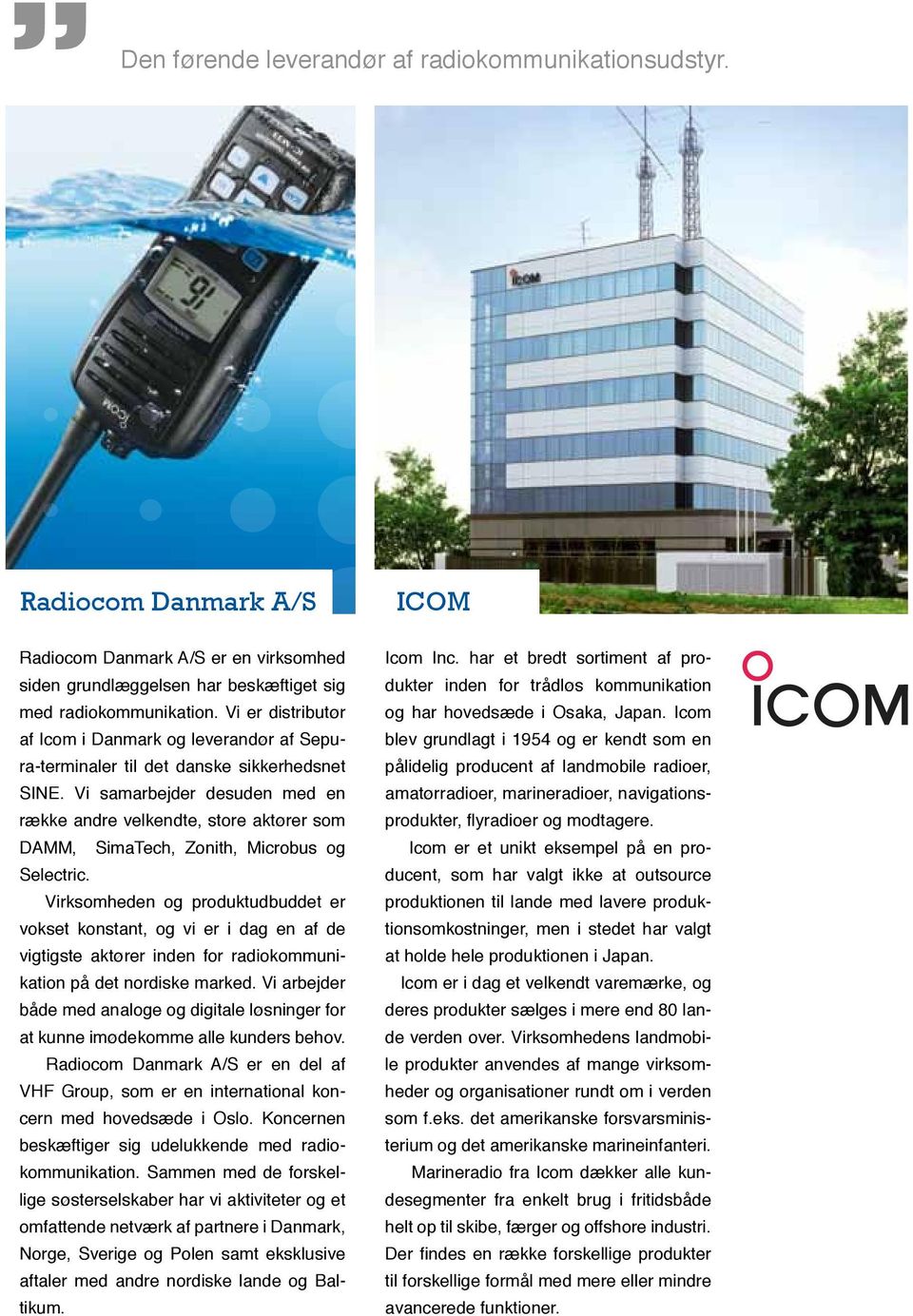 Icom Marineradio A COMPANY IN THE VHF GROUP A COMPANY IN THE VHF GROUP AS -  PDF Free Download