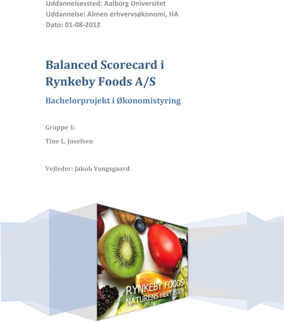 Scorecard i Rynkeby Foods A/S Bachelorprojekt i
