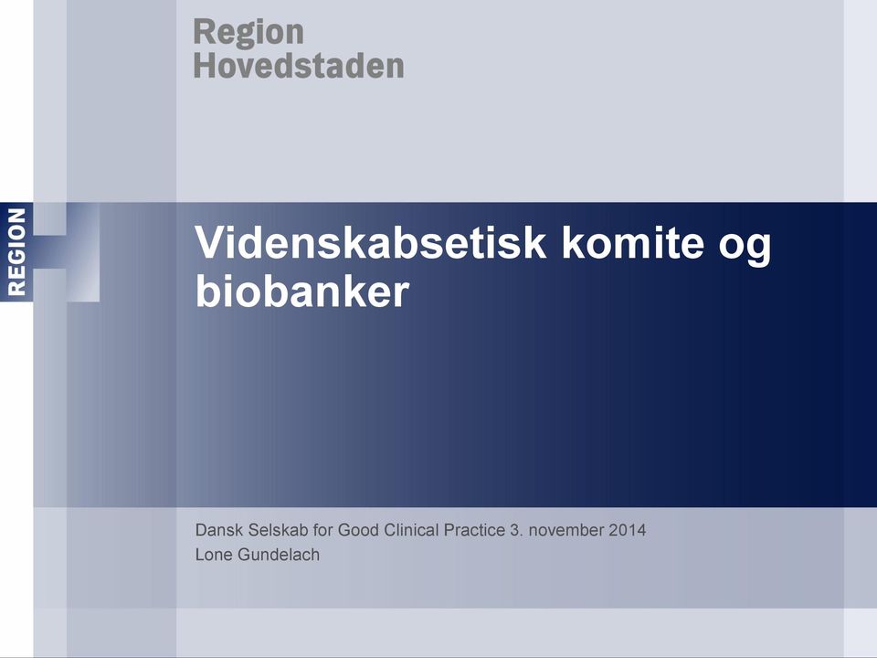 biobanker Dansk