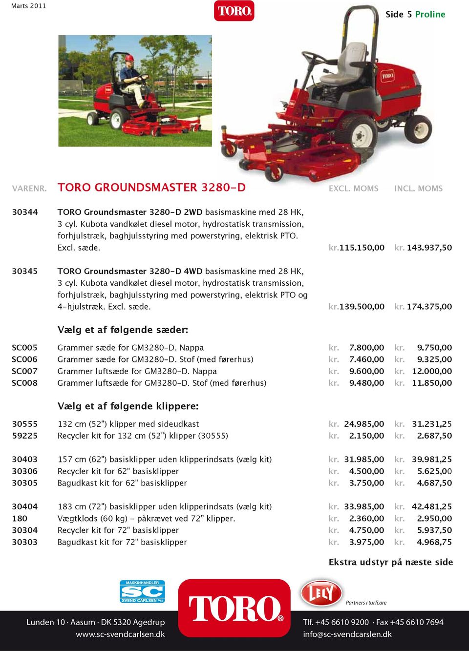 937,50 30345 TORO Groundsmaster 3280-D 4WD basismaskine med 28 HK, 3 cyl.
