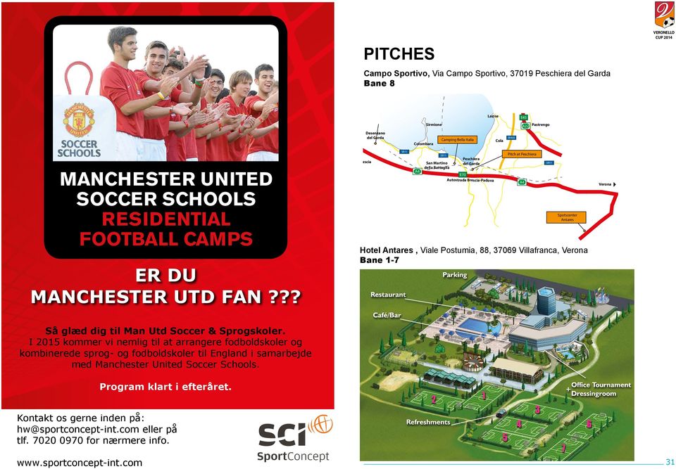 I 2015 kommer vi nemlig til at arrangere fodboldskoler og kombinerede sprog- og fodboldskoler til England i samarbejde med Manchester United Soccer Schools.