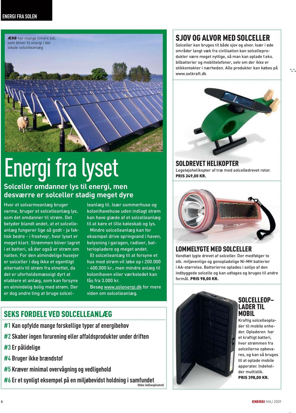 Alle produkter kan købes på www.solkraft.