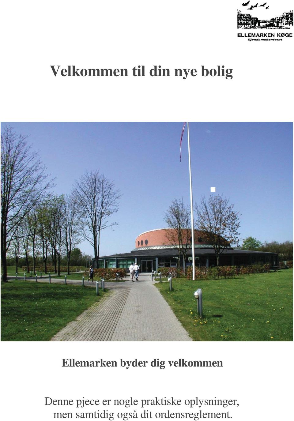 Velkommen til din nye bolig Ellemarken byder dig velkommen - PDF Gratis  download