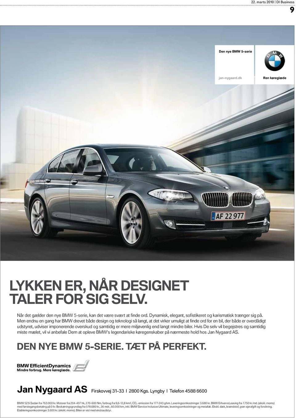 Men endnu en gang har BMW drevet både design og teknologi så langt, at det virker umuligt at finde ord for en bil, der både er overdådigt udstyret, udviser imponerende overskud og samtidig er mere