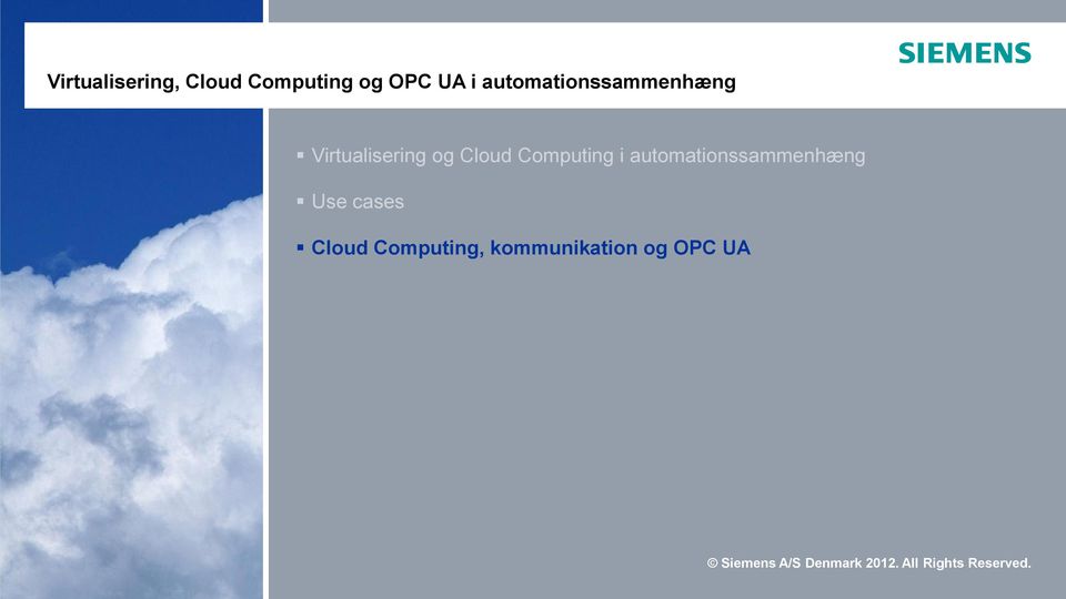 Cloud Computing i automationssammenhæng Use