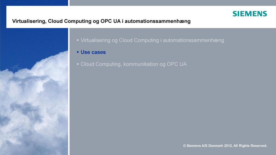 Cloud Computing i automationssammenhæng Use