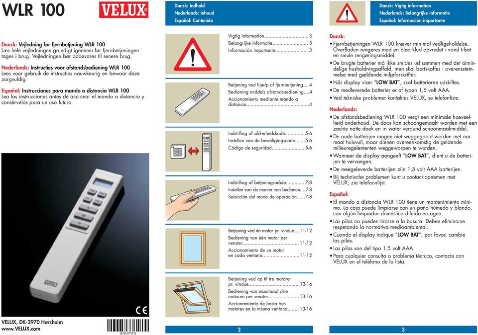 Nederlands: Instructies voor afstandsbediening WLR 00 Lees voor gebruik de instructies nauwkeurig en bewaar deze zorgvuldig.