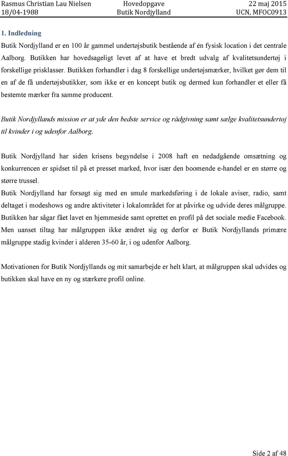 Hovedopgave Butik Nordjylland - PDF Gratis download
