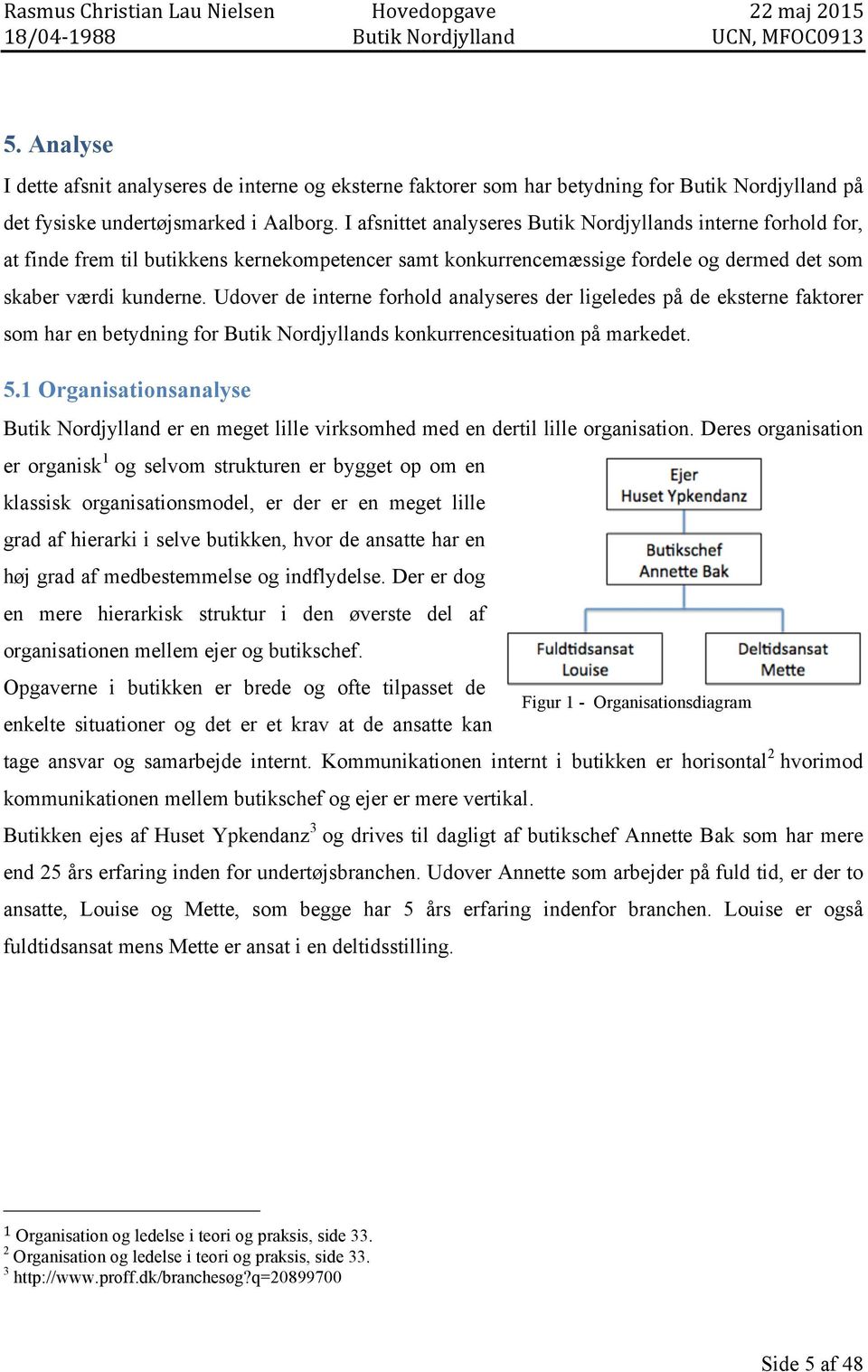 Hovedopgave Butik Nordjylland - PDF Gratis download
