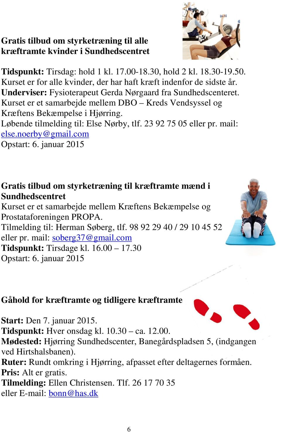 Nogle gange nogle gange Pounding Bøde Tilbud til kræftramte og tidligere kræftramte i Hjørring Kommune. Forår PDF  Free Download