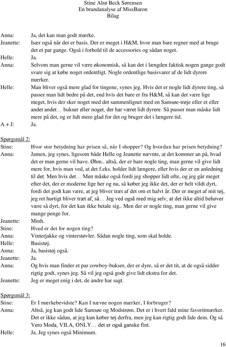 Stine Alrø Beck Sørensen En brandanalyse af MissBaron Bilag - PDF Gratis  download