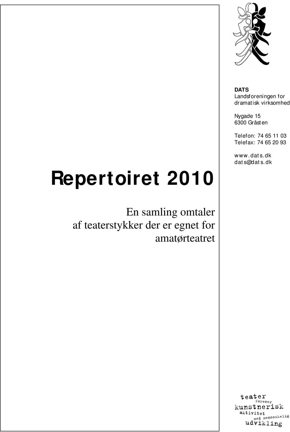 93 Repertoiret 2010 www.dats.dk dats@dats.