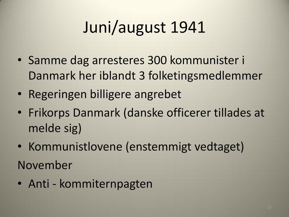 Frikorps Danmark (danske officerer tillades at melde sig)