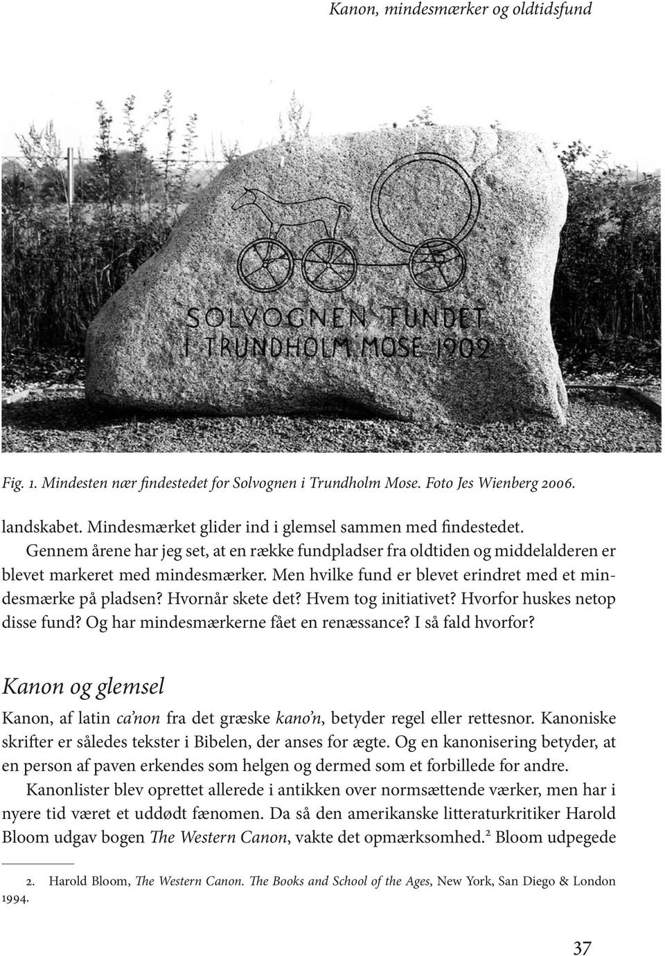 Jes Wienberg. Kanon, mindesmærker og oldtidsfund. Solvognen - PDF Free  Download