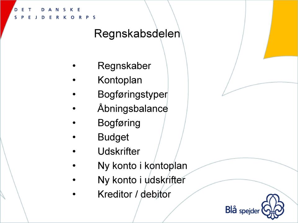 Bogføring Budget Udskrifter Ny konto i