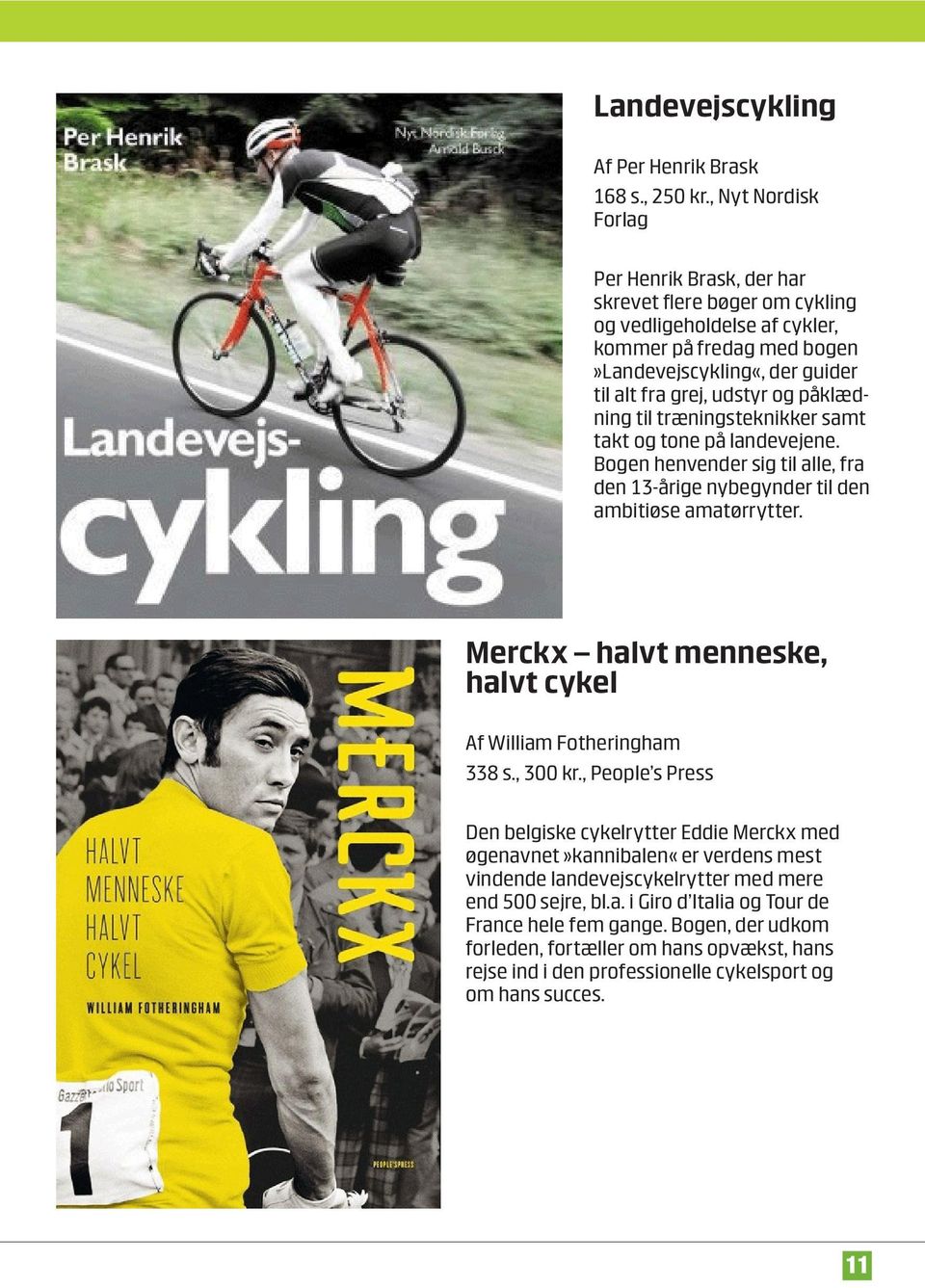 Guide. Kom i form på din cykel. sider. Amok på landevejen. Godt grej til  cyklen Sjælsø Rundt. Bøger om cykling - PDF Free Download