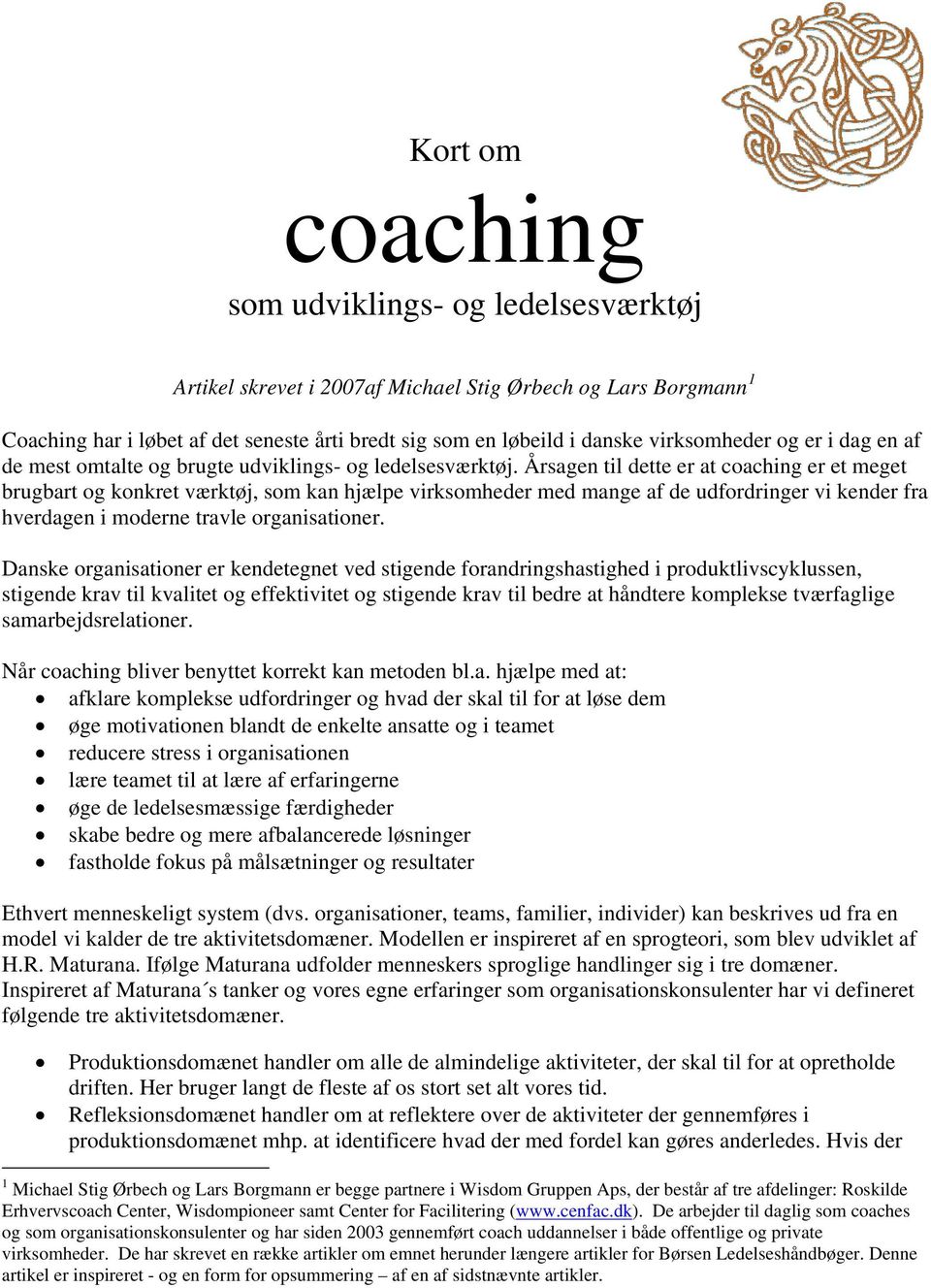 Kort om coaching. som udviklings- og ledelsesværktøj - PDF Free Download