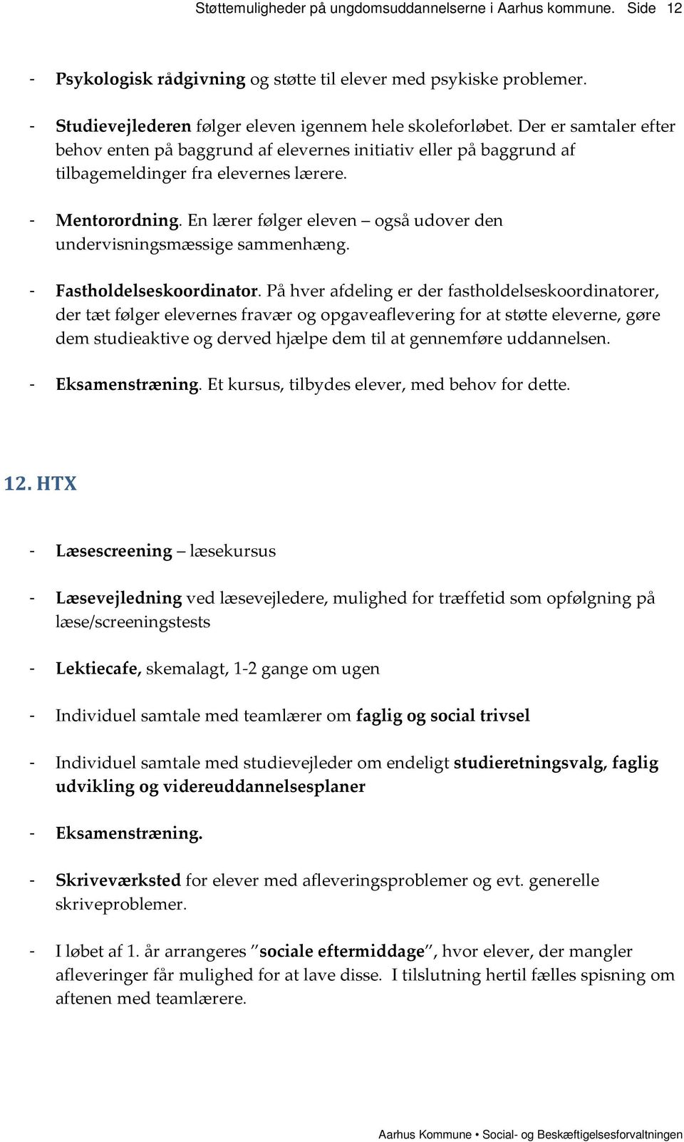 Støttemuligheder på ungdomsuddannelserne i Aarhus Kommune - PDF Gratis  download