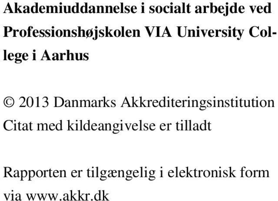 2013 Danmarks Akkrediteringsinstitution Citat med