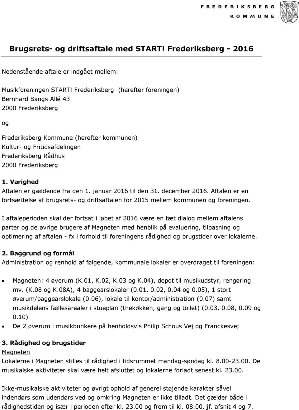 Brugsrets- og driftsaftale med START! Frederiksberg - PDF Gratis download