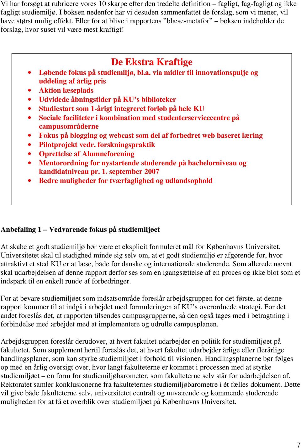 K Ø B E N H A V N S U I V E R S I T E T. Mærk suset. 10 skarpe til et studiemiljø. på Københavns Universitet - PDF Download