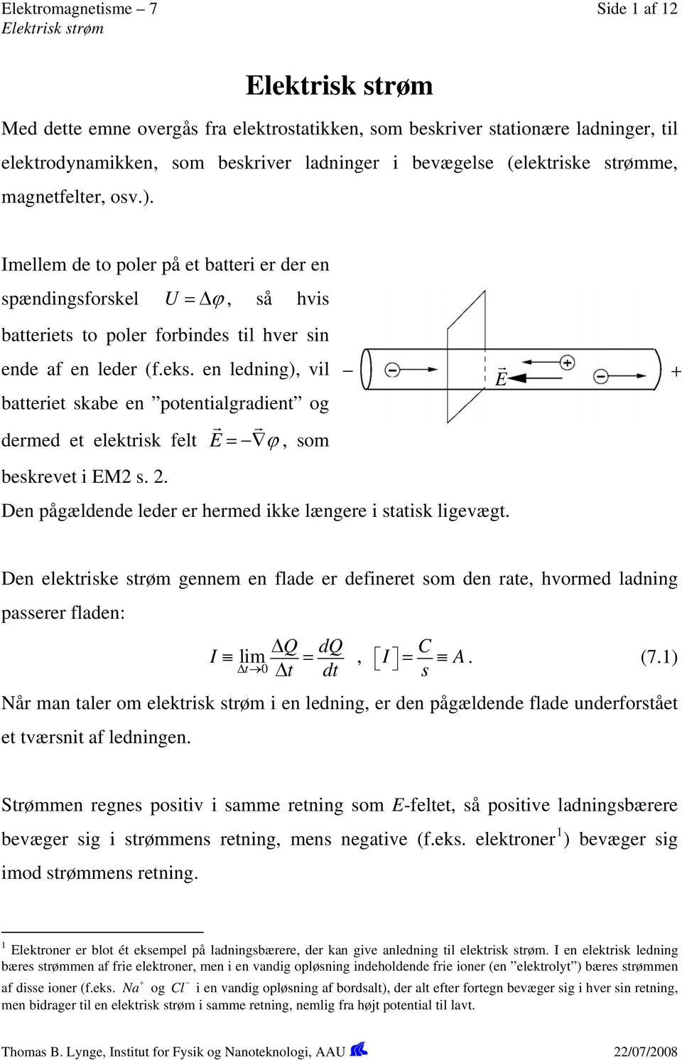 Ord Ovenstående jern Elektromagnetisme 7 Side 1 af 12 Elektrisk strøm. Elektrisk strøm - PDF  Gratis download