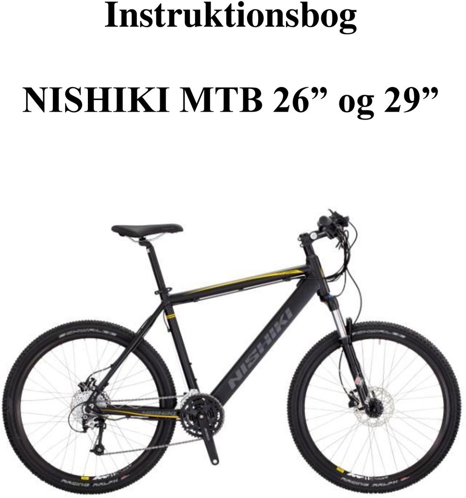 Instruktionsbog. NISHIKI MTB 26 og 29 - PDF Free Download