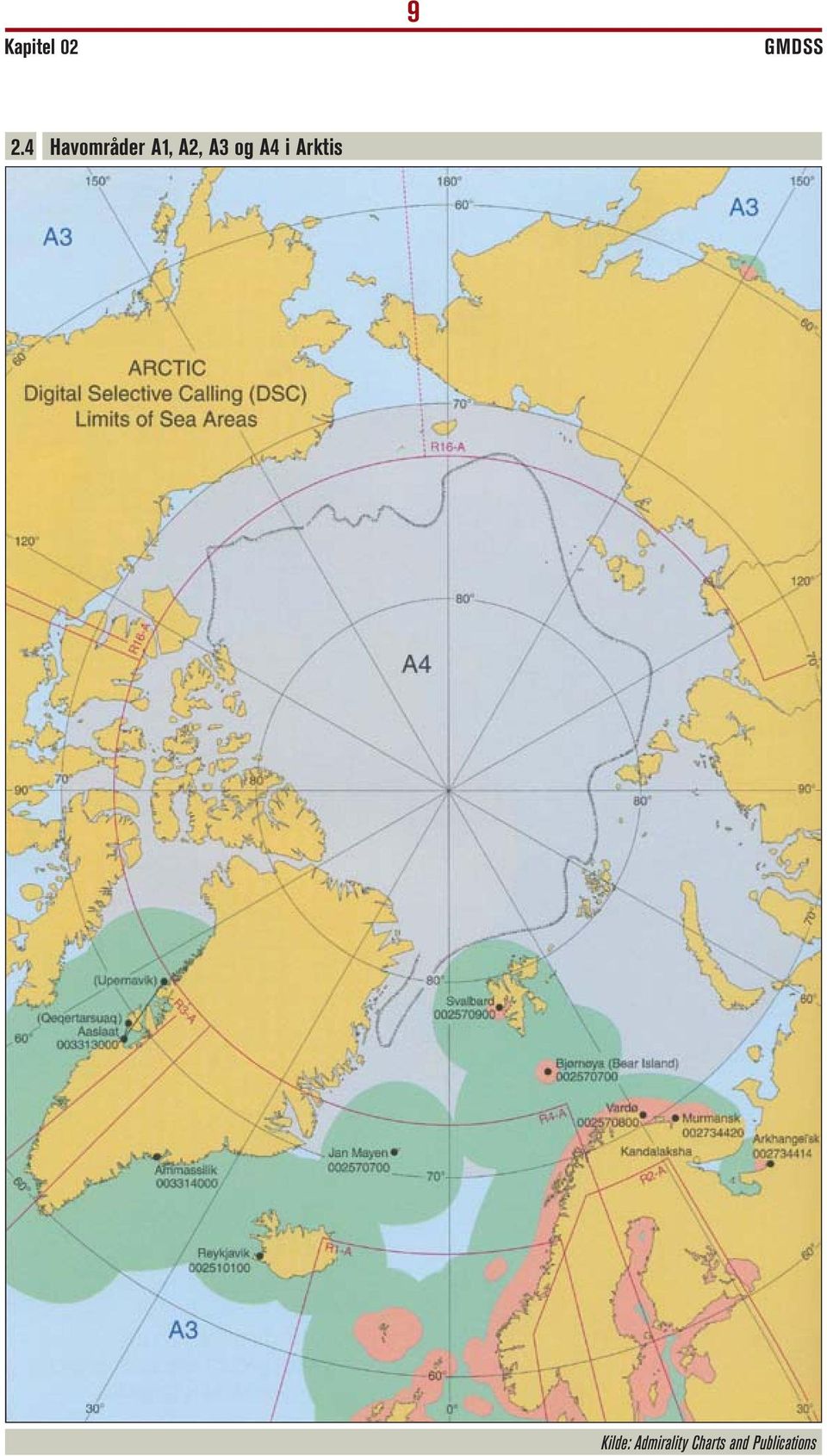 og A4 i Arktis Kilde:
