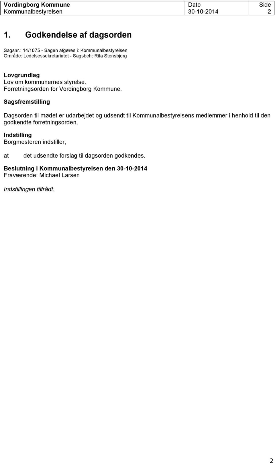 Forretningsorden for Vordingborg Kommune.