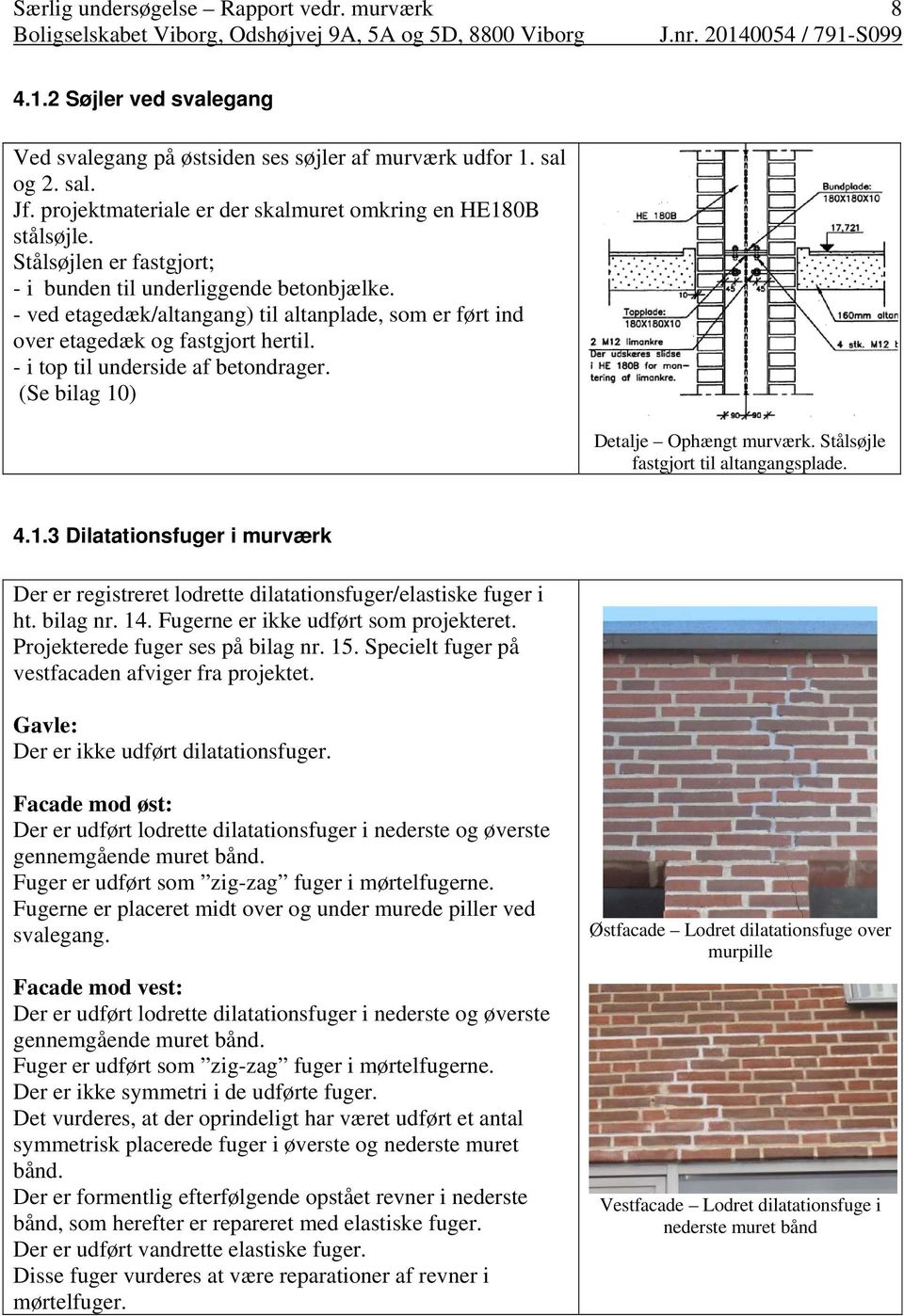 SÆRLIG UNDERSØGELSE murværk Gennemført og for Byggeskadefonden - PDF Free Download