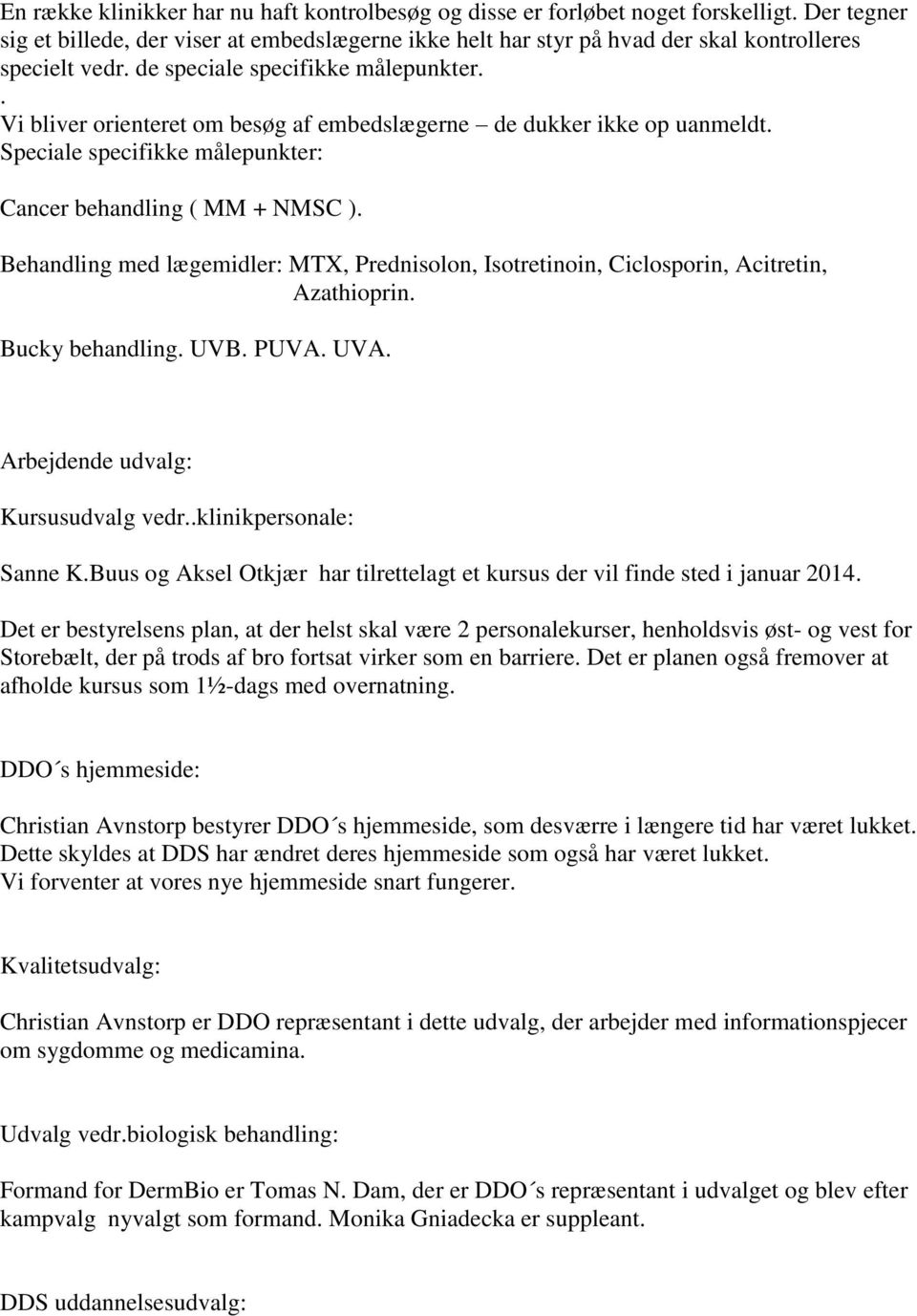 Generalforsamling Danske Dermato-venerologers organisation (DDO) - PDF  Gratis download