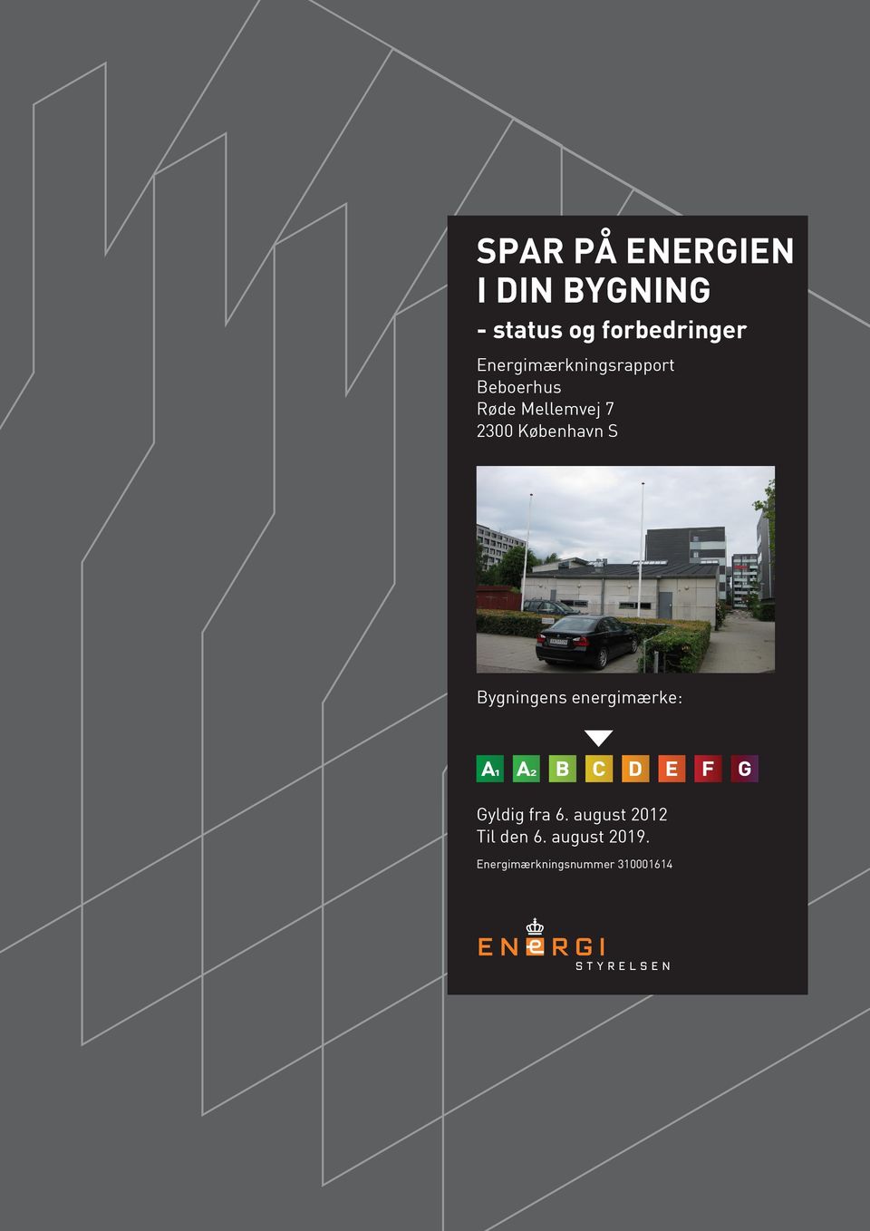 København S Bygningens energimærke: Gyldig fra 6.