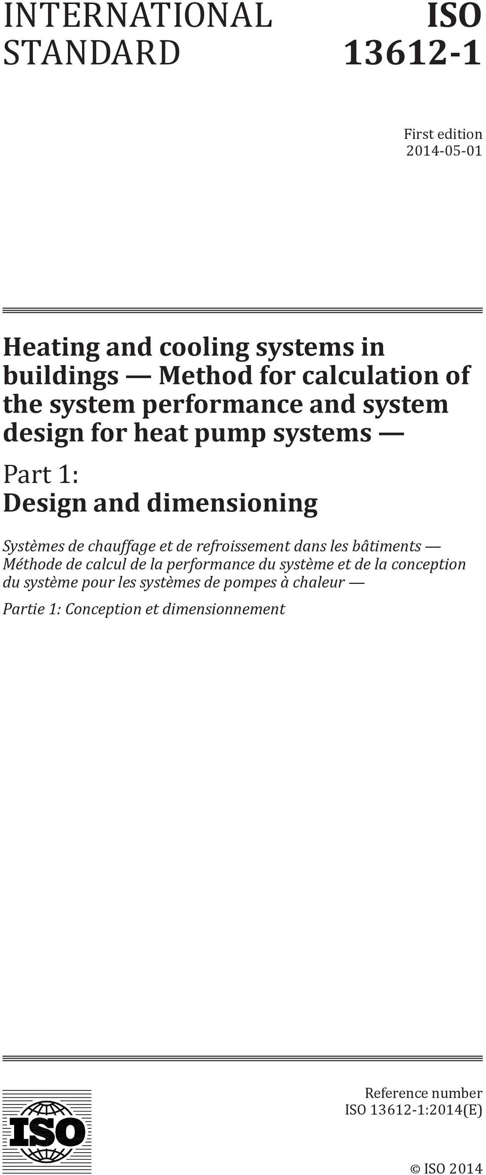 de chauffage et de refroissement dans les bâtiments Méthode de calcul de la performance du système et de la conception