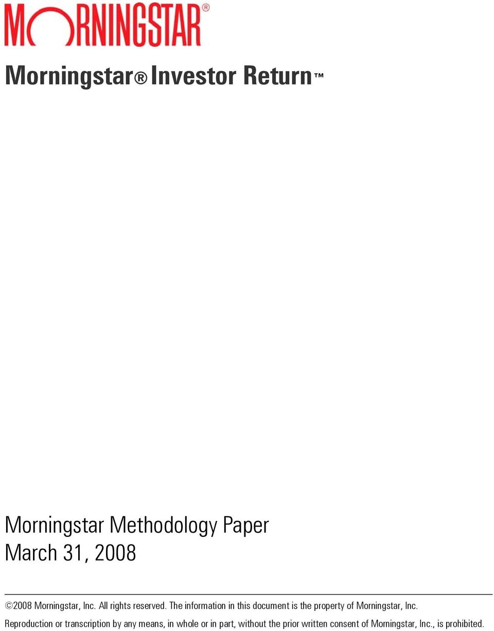 The information in this document is the property of Morningstar, Inc.