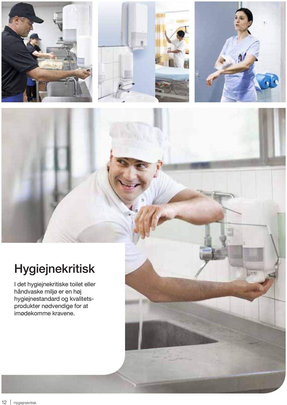 hygiejnestandard og kvalitetsprodukter