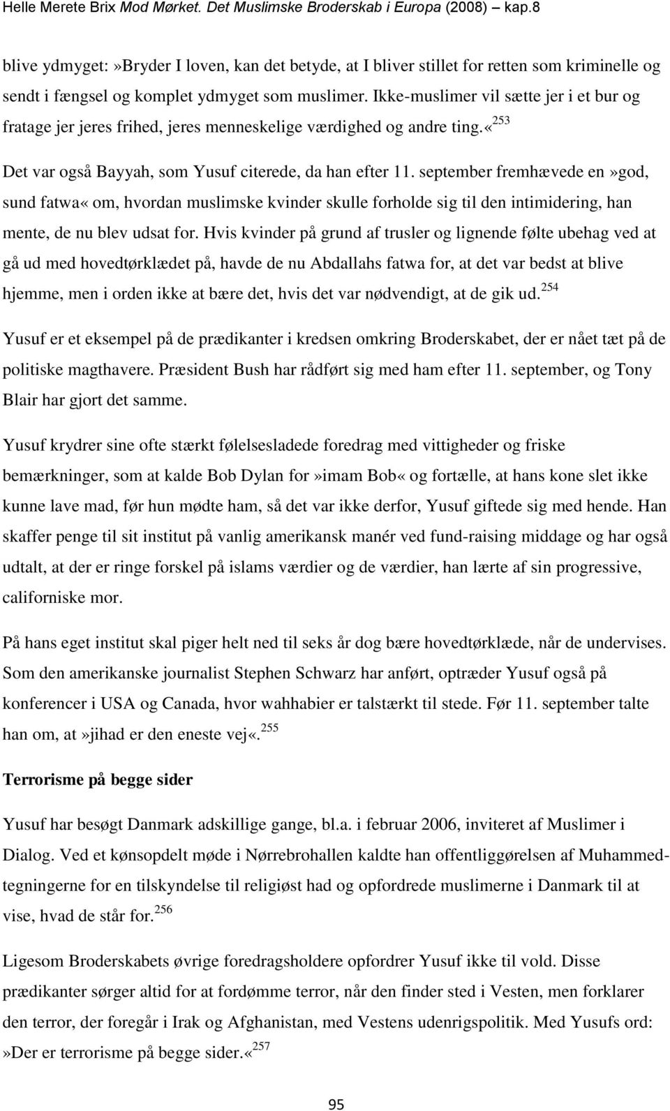 Helle Merete Brix Mod Mørket. Det Muslimske Broderskab i Europa (2008)  kap.8 - PDF Free Download