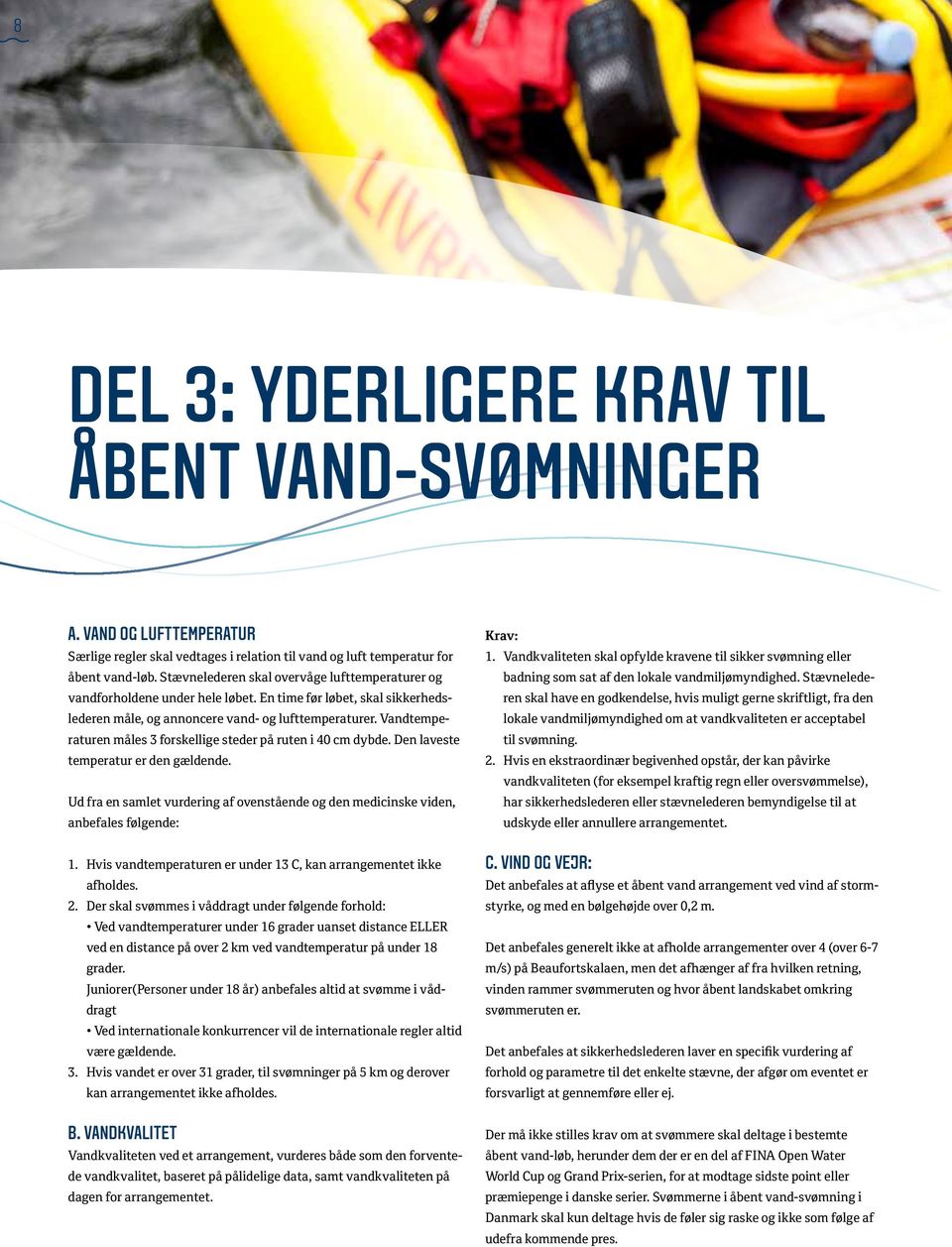 SIKKERHEDSPROTOKOL FOR ÅBENT VAND- ARRANGEMENTER I DANMARK V PDF Gratis  download