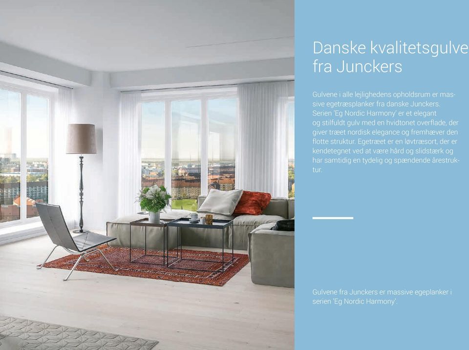Serien Eg Nordic Harmony er et elegant og stilfuldt gulv med en hvidtonet overflade, der giver træet nordisk elegance