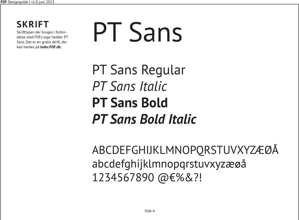 PT Sans PT Sans Regular PT Sans Italic PT Sans Bold PT Sans Bold