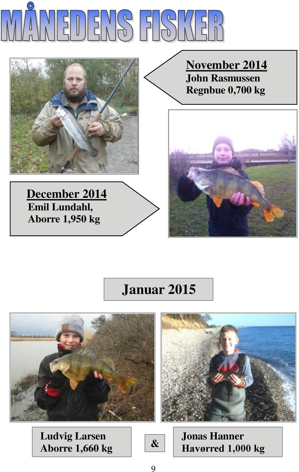 Aborre 1,950 kg Januar 2015 Ludvig Larsen