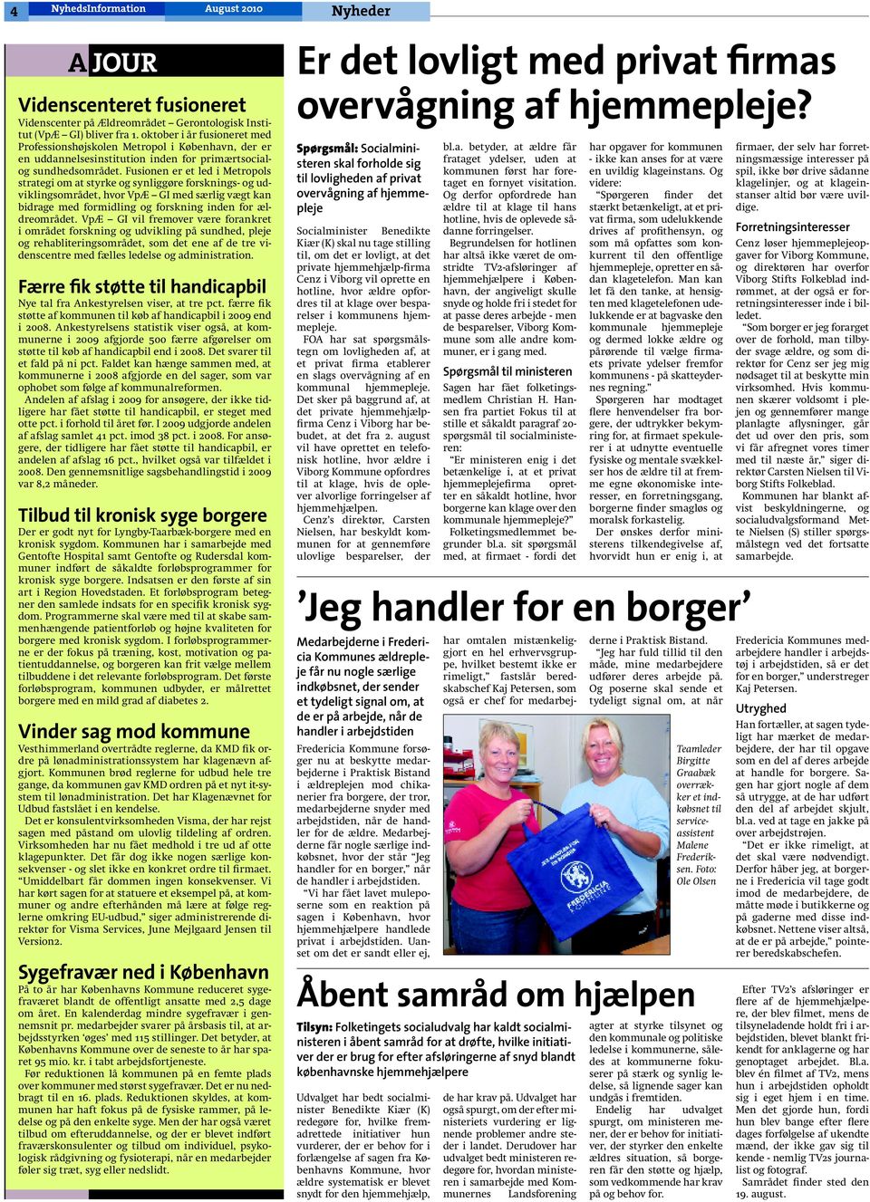 Uafhængighed giver bedre liv. Sorø Kommune vil gøre ældre mere selvhjulpne  side 8 - PDF Gratis download